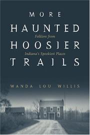 Cover of: More Haunted Hoosier Trails (Haunted Heartland Series)