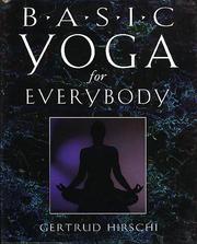 Cover of: Basic yoga for everybody: 84 cards with accompanying handbook