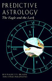 Cover of: Predictive Astrology by Bernadette Brady