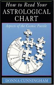 Cover of: How to Read Your Astrological Chart by Donna Cunningham