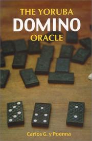 Cover of Yoruba Domino Oracle by carlos g. y. poenna,garlos g. y. poenna