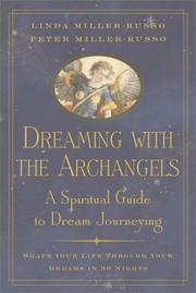 Cover of: Dreaming with the Archangels:  A Spiritual Guide to Dream Journeying