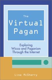 Cover of: The Virtual Pagan:  Exploring Wicca and Paganism through the Internet