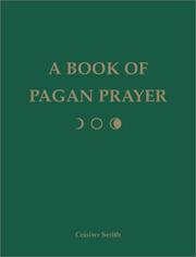 Cover of: A Book of Pagan Prayer by Ceisiwr Serith