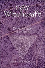 Cover of: Gay Witchcraft: Empowering the Tribe