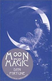Cover of: Moon Magic by Violet M. Firth (Dion Fortune)