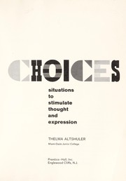 Cover of: Choices | Thelma C. Altshuler