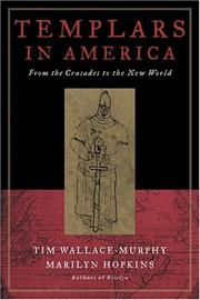 Cover of: Templars in America by Tim Wallace-Murphy