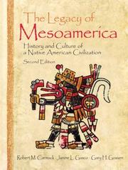 Cover of: The Legacy of Mesoamerica: History and Culture of A Native American Civilization (2nd Edition)