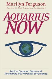 Cover of: Aquarius Now | Marilyn Ferguson