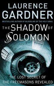Cover of: The Shadow of Solomon: The Lost Secret of the Freemasons Revealed