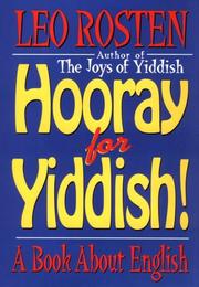 Cover of: Hooray for Yiddish by Leo Calvin Rosten