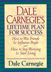 Cover of: Dale Carnegie's Lifetime Plan for Success by Dale Carnegie, Carnegie