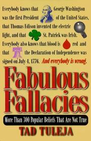 Cover of: Fabulous Fallacies: More Than 300 Popular Beliefs That Are Not True