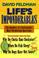 Cover of: Life's Imponderables: The Answers to Civilization's Most Perplexing Questions 