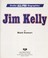 Cover of: Jim Kelly (Grolier All-Pro Biographies)