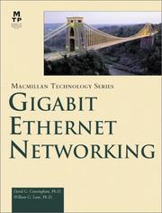 Cover of: Gigabit Ethernet Networking | David G. Cunningham