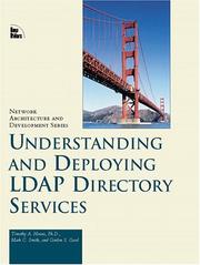 Cover of: Understanding and Deploying Ldap Directory Services (Macmillan Network Architecture and Development Series) by Tim Howes, Mark C. Smith, Gordon S. Good, Timothy A. Howes, Mark Smith