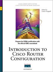 Cover of: Introduction to Cisco router configuration by Laura Chappell