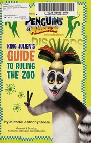 Cover of: King Julien's guide to ruling the zoo by Michael Anthony Steele