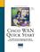 Cover of: Cisco WAN Quick Start