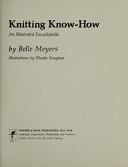 Cover of: Knitting Know-How: An Illustrated Encyclopedia