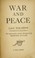 Cover of: War and peace