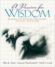 Cover of: A Passion for Wisdom: Readings in Western Philosophy on Love and Desire