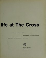Cover of: Life at the Cross