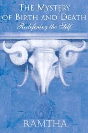 Cover of: The mystery of birth and death: redifining the shelf