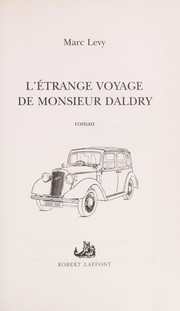 L'etrange voyage de monsieur Daldry by Marc Levy