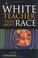 Cover of: A White Teacher Talks about Race