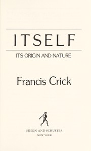 Cover of: Life itself: its origin and nature