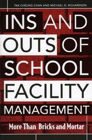 Cover of: Ins and Outs of School Facility Management: More Than Bricks and Mortar