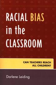 Cover of: Racial Bias in the Classroom | Darlene Leiding
