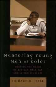 Cover of: Mentoring Young Men of Color: Meeting the Needs of African American and Latino Students