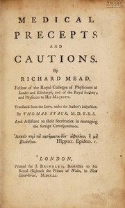 Cover of: Medical precepts and cautions by Mead, Richard