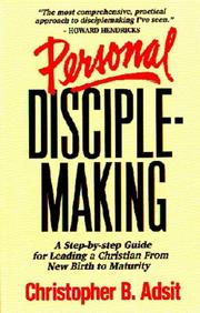 Personal Disciplemaking by Christopher Adsit