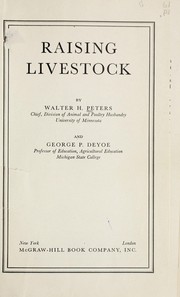 Cover of: Raising livestock by Walter Harvest Peters