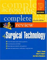 Cover of: Prentice Hall's Complete Review of Surgical Technology (2nd Edition) (Prentice Hall SUCCESS! Series) by Emily H. Boegli, Emily M. Rogers, Emily H. Boegli, Emily M. Rogers