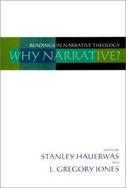 Cover of: Why Narrative? Readings in Narrative Theology by Stanley Hauerwas