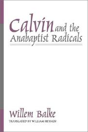 Cover of: Calvin and the Anabaptist Radicals