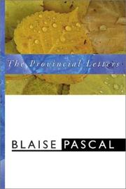 Cover of: The Provincial Letters by Blaise Pascal