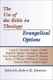 Cover of: The Use of the Bible in Theology/Evangelical Options