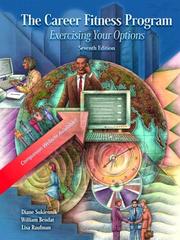 Cover of: The career fitness program: exercising your options