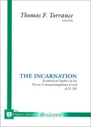 Cover of: The Incarnation by Thomas F. Torrance