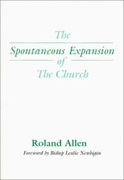 Cover of: The Spontaneous Expansion of the Church by Roland Allen