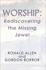 Cover of: Worship: Rediscovering the Missing Jewel