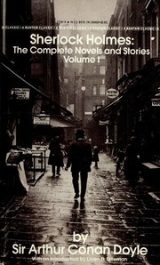 Cover of: Sherlock Holmes: The Complete Novels and Stories: Volume 1