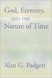 Cover of: God, Eternity and the Nature of Time